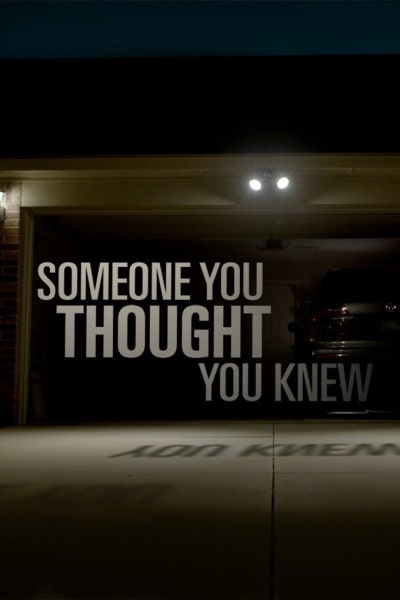 Someone You Thought You Knew free movies