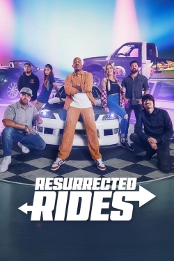 Resurrected Rides free movies