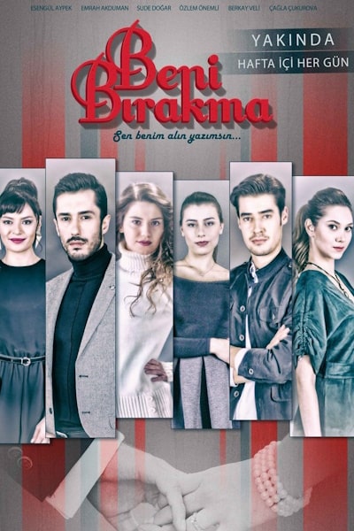 Beni Birakma free movies