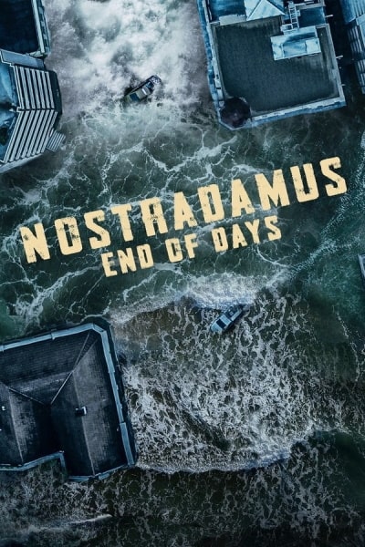 Nostradamus: End of Days free movies