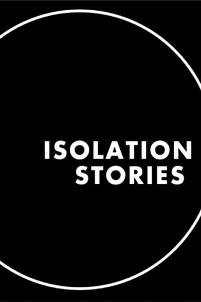 Isolation Stories free movies