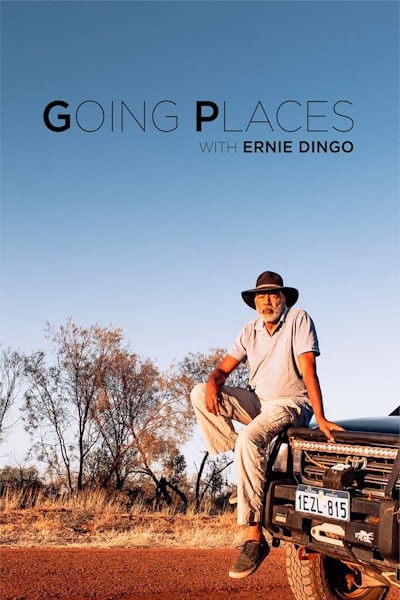 Going Places with Ernie Dingo free movies