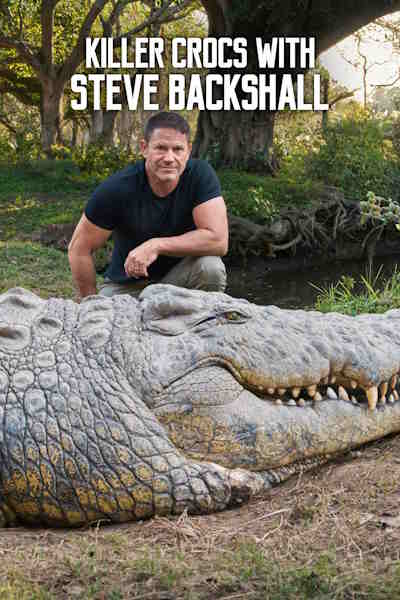 Killer Crocs with Steve Backshall free movies