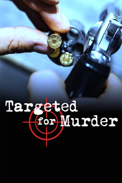 Targeted for Murder free movies
